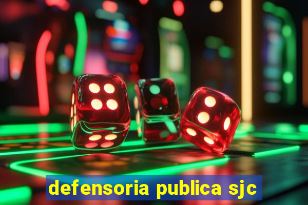 defensoria publica sjc